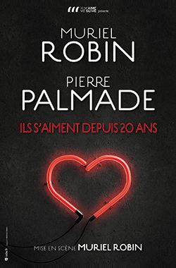 Pierre Palmade – Muriel Robin
