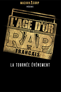 L’âge d’or du rap français