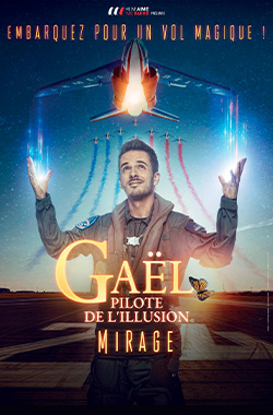 Gaël Pilote de l'illusion