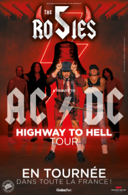 The 5 Rosies – Highway To Hell Tour