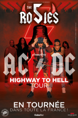 The 5 Rosies – Highway To Hell Tour